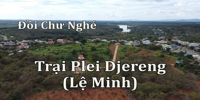 Đồi Chư Nghé nhìn từ trên cao